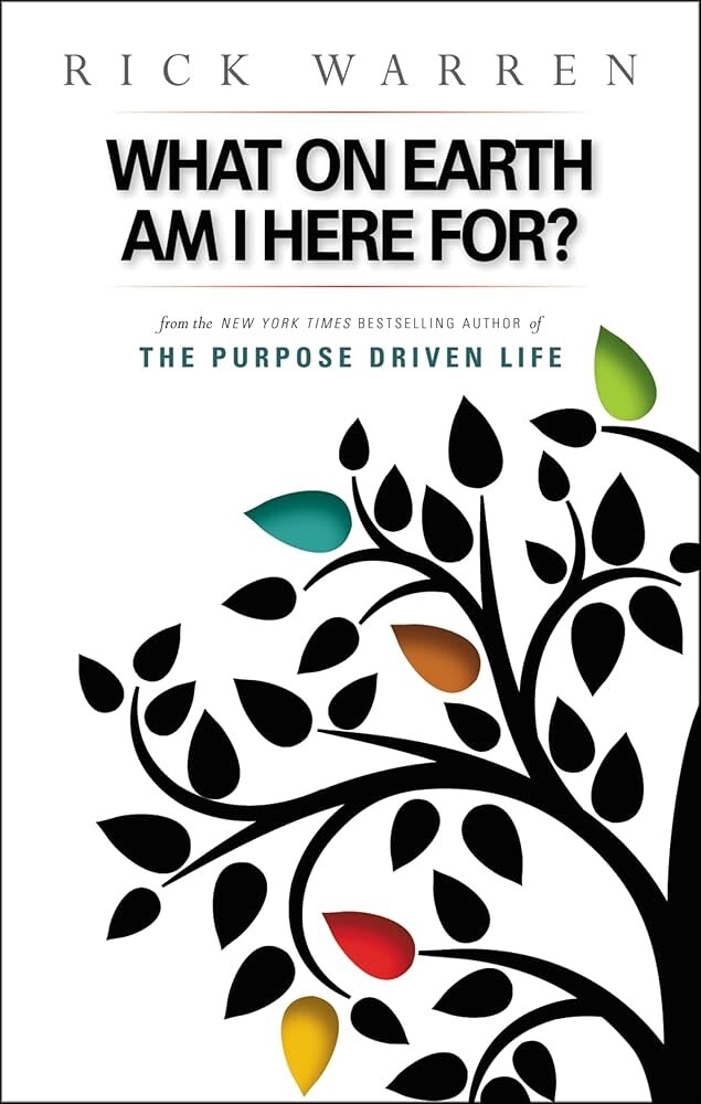 What on Earth Am I Here For? by Rick Warren (2004, Trade Paperback)
