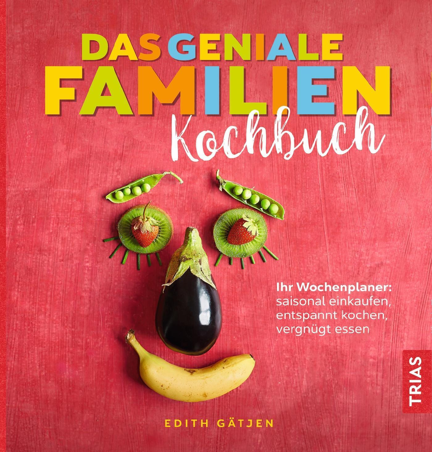 Thumbnail - Das Geniale Familien-kochbuch Edith Gätjen