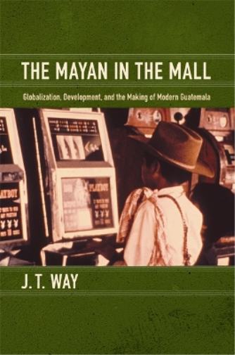J. T. Way The Mayan in the Mall (Tascabile)