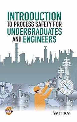 Introduction to Process Safety - Hardcover, by American Institute of - Very Good