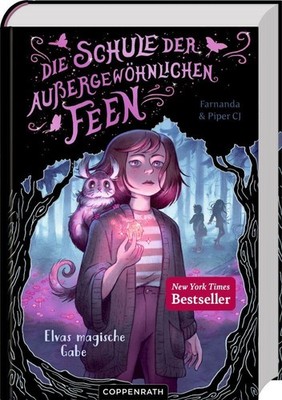 Piper Cj / Die Schule der außergewöhnlichen Feen (Bd. 1)9783649652120