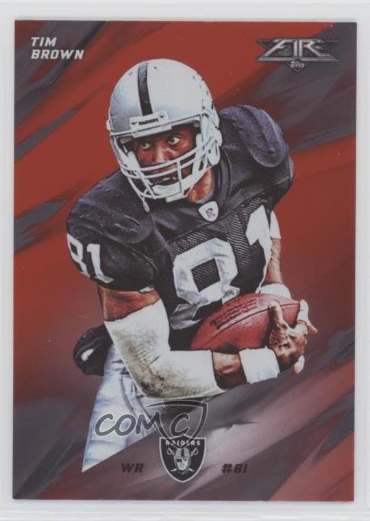 2015 Topps Fire Flame Tim Brown #2 HOF 6f8