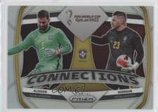 2022 Panini Prizm World Cup Qatar Connections Silver Alisson Becker Ederson n0c