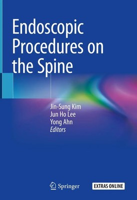 Jin-Sung Kim (u. a.) | Endoscopic Procedures on the Spine | Buch | Englisch