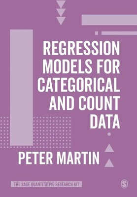 Regression Models for Categorical and Count Data Peter Martin Taschenbuch 2022