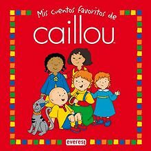 Mis cuentos favoritos de Caillou (Libros de regalo) von ... | Buch | Zustand gut