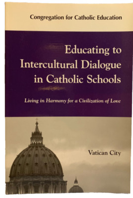 Educating to Intercultural Dialogue in Catholic Schools