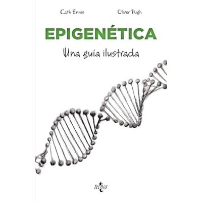Epigen�tica: Una gu�a ilustrada - Spanish Language Paperback NEW Cath Ennis 2024