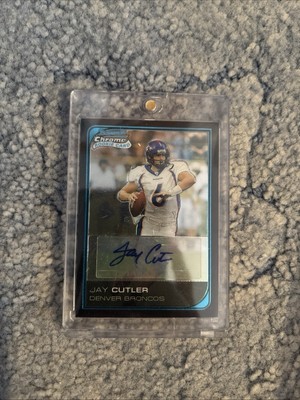 2006 Bowman Chrome Auto Jay Cutler Rookie