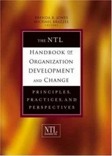 The NTL Handbook of Organization Development and Change : Princip