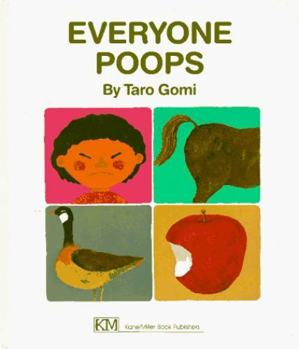 Everyone Poops (My Body Science) - Hardcover By Taro Gomi - VERY GOOD