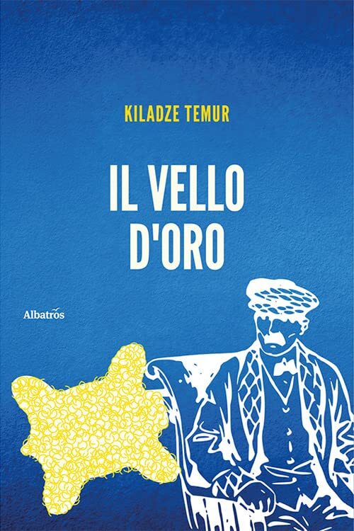 9788830650695 Il vello d'oro - Temur Kiladze