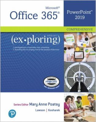 Exploring Microsoft Powerpoint 2019, Paperback by Poatsy, Mary Anne; Kosharek...
