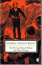 THE DEVIL AND DANIEL WEBSTER AND OTHER... by Stephen V Benet. 1999 TPB. VG+/FS