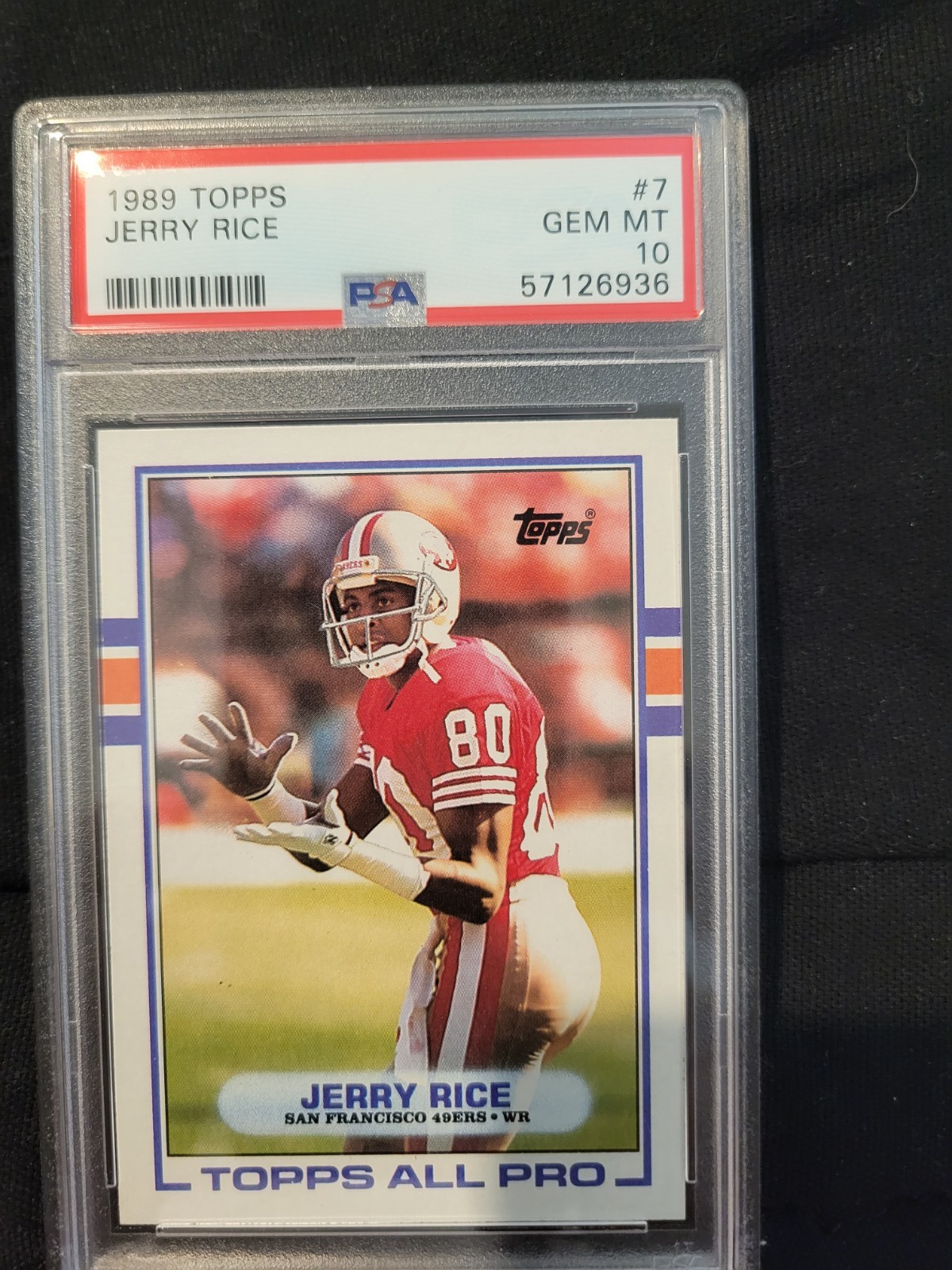 1989 Topps - Jerry Rice #7 PSA 10 Gem Mint