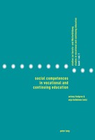Social Competences In Vocational And Continuing Education Anja Heikkinen (U. A.)