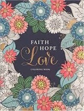 Faith Hope Love Coloring Book