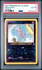 2001 POKEMON SOUTHERN ISLANDS PROMO #1 MEW-HOLO PSA 6