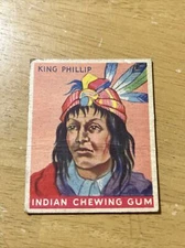 1933 Goudey Gum Co. - Indian Chewing Gum Card - #30 King Phillip