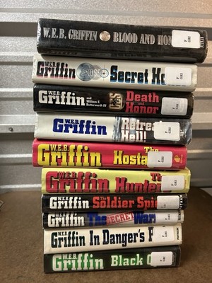 Lot of 10 All Hardcover Books  by W. E. B. Griffin First Edition 1st Edition