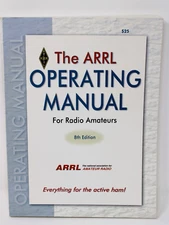 The ARRL Operating Manual For Radio Amateurs -Steve Ford (Softcover) 8th Edition