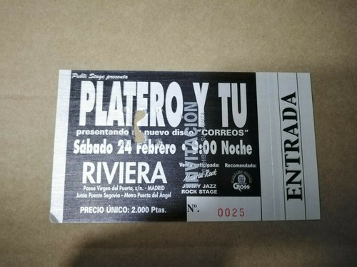 PLATERO Y TU SÁBADO 24 FEBRERO RIVIERA - ENTRADA TICKET - Imagen 1 de 1