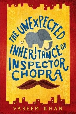 Vaseem Khan The Unexpected Inheritance of Inspector Chopra (Taschenbuch)