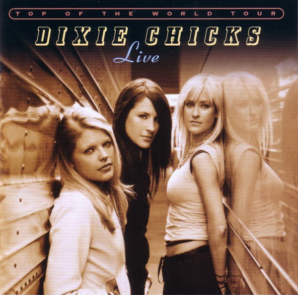 Dixie Chicks - Top Of The World Tour (Live) (2xCD, Album) (Near Mint (NM or M-))