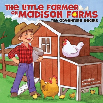 The Little Farmer on Madison Farms The Adventure Begins Lauren Holder Buch 2025