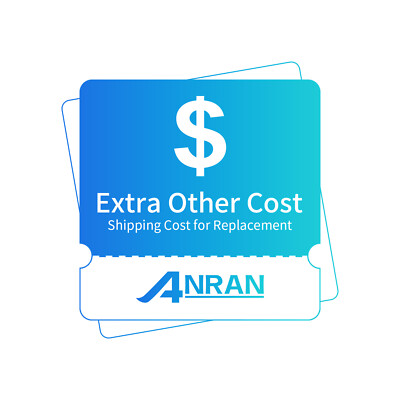 ANRAN shipping cost/difference price