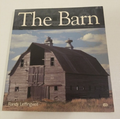 The Barn by Leffingwell, Randy 2002