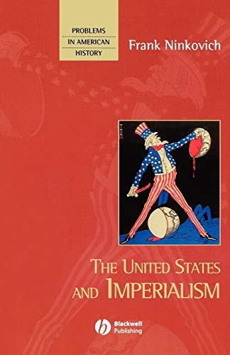 The United States and Imperialism (P... by Ninkovich, Frank Paperback / softbackFREE US DELIVERY | ISBN: 1577180569 | Quality Books