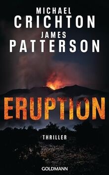 Eruption: Thriller - Nach Jurassic Park begann ... | Buch | Zustand akzeptabel