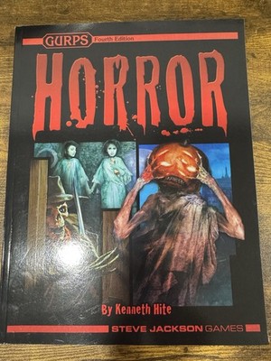 GURPS HORROR - FOURTH EDITION / STEVE JACKSON GAMES / KENNETH HITE / 1987 / 2011