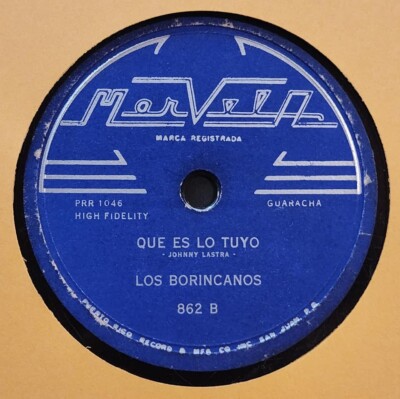 LOS BORINCANOS / QUE ES LO TUYO / AMOR EN TUS OJOS / 78 RPM RECORD