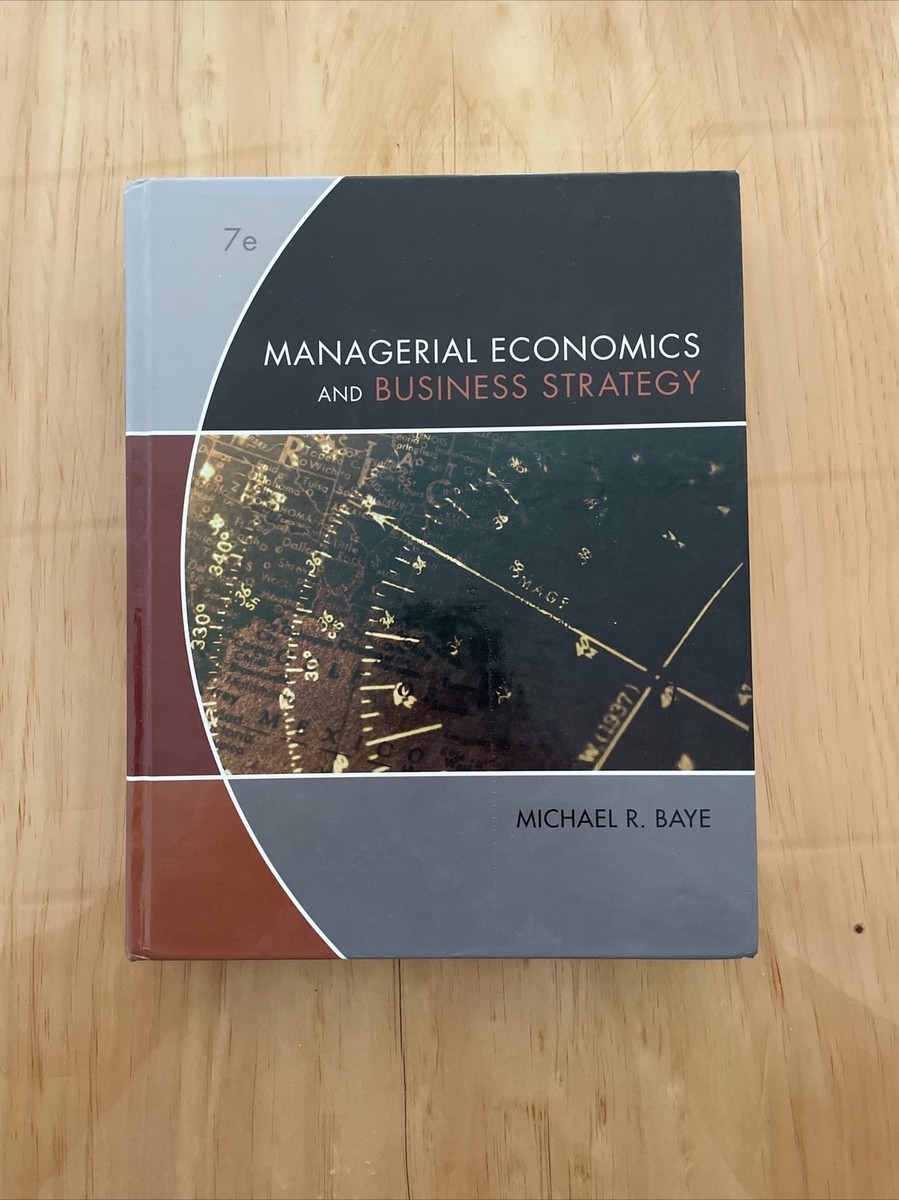 Managerial Economics And Business Strategy 7th Edition Hardcover