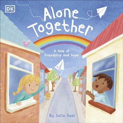 Alone Together Understanding the Pandemic for Kids by DK PAPERBACK 9780241481790