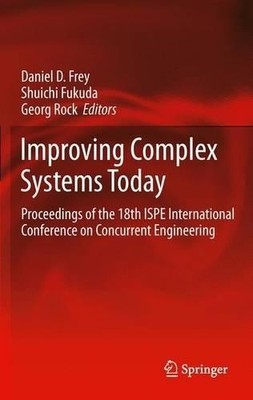 Improving Complex Systems Today - 9781447126904