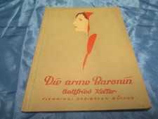 100 Jahre altes Romanheft , Gottfried Keller , Die arme Baronin , Rarit&auml;t , A 24