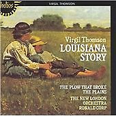 Virgil Thomson - Louisiana Story (& The Plow That Broke The Plains/Power...