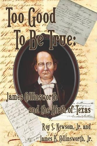 Thumbnail - Roy S Newsom James B Collinsworth Too Good To Be True (taschenbuch)