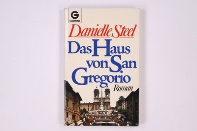 2741 Danielle Steel DAS HAUS VON SAN GREGORIO Roman