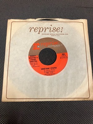 Nancy & Frank Sinatra PLAY TESTED 45 RPM Something Stupid Reprise 0561