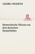Humoristische Skizzen Aus Dem Deutschen Handelsleben | Buch |