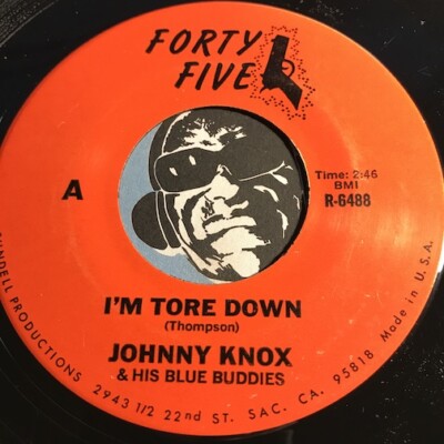 JOHNNY KNOX & BLUE BUDDIES Blues 45 Forty Five #6488 I'm Tore Down b/w Honey Bee