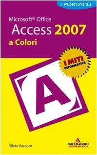 Microsoft Office Access 2007. I portatili a colori von V... | Buch | Zustand gut