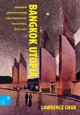 Bangkok Utopia - 9780824884604