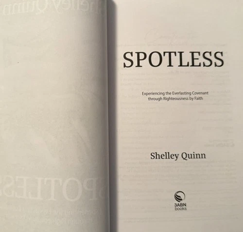 Spotless by Shelley Quinn 2023 3ABN Books First Edition SDA PB image 8
