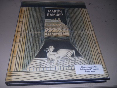 Martín Ramírez by Victor M. Espinosa, Brooke Anderson and Martin Ramirez HH6
