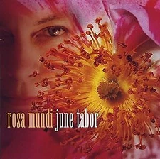 June Tabor - Rosa Mundi CD (New)